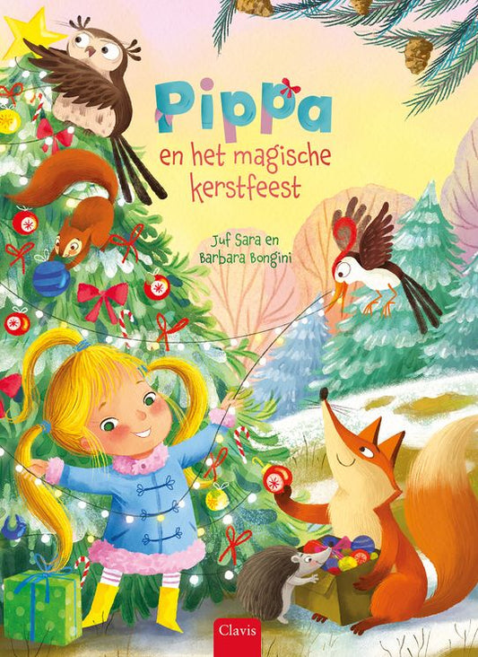 Pippa en het magische kerstfeest - Juf Sara