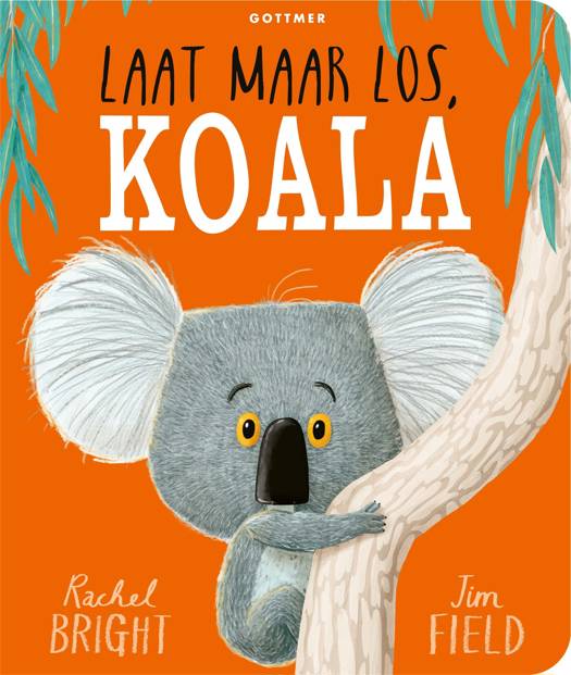 Laat maar los koala - Rachel Bright (kartonboek)