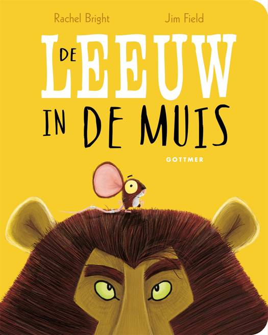 De leeuw in de muis - Rachel Bright (kartonboek)